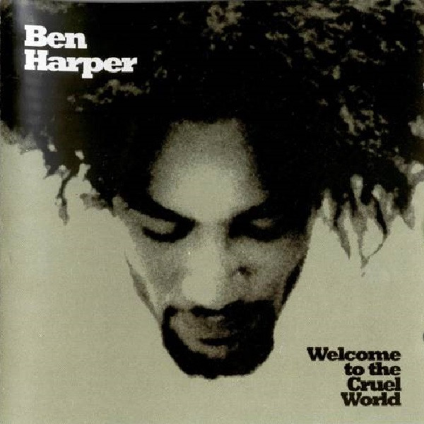 Cover for Welcome to the Cruel World by Ben Harper